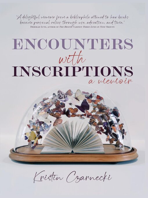 Title details for Encounters with Inscriptions by Kristin Czarnecki - Wait list